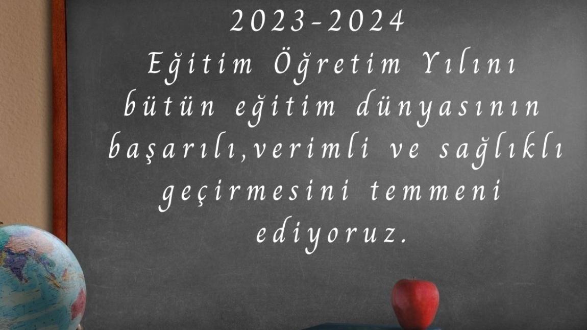 2023-2024 Eğitim - Öğretim Yılı Başladı.